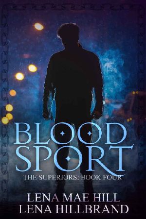 [The Superiors 04] • Blood Sport